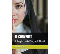 IL CONVENTO: Il Registro dei Secondi Morti