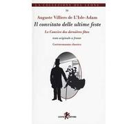 Il convitato delle ultime feste. Testo francese a fronte