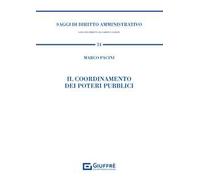 Il coordinamento dei poteri pubblici