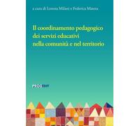 Il coordinamento pedagogico dei servizi educativi nella comunità e nel territori