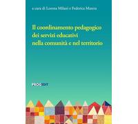 Il coordinamento pedagogico dei servizi educativi nella comunità e nel territorio