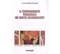 Il coordinamento pedagogico nei servizi socioeducativi