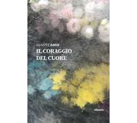 Il coraggio del cuore