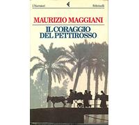 Il coraggio del pettirosso