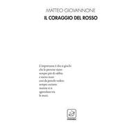 Il coraggio del rosso