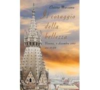 Il coraggio della bellezza
