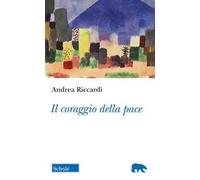 Il coraggio della pace
