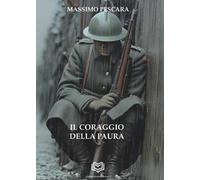 Il coraggio della paura