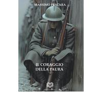 Il coraggio della paura