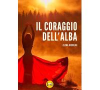 Il coraggio dell'alba