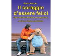 Il coraggio d'essere felici
