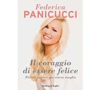 Il coraggio di essere felice