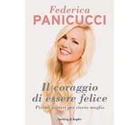 Il coraggio di essere felice
