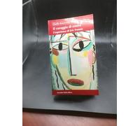 Il coraggio di essere. L'esperienza di Eric Fromm