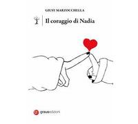 Il coraggio di Nadia