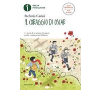 Il coraggio di Oscar. Ediz. ad alta leggibilità
