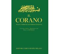 Bonelli L. (curatore) – Il Corano – Nuova versione letterale italiana – Hoepli