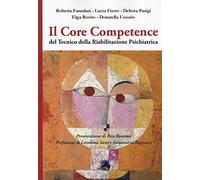 Il core competence del tecnico della riabilitazione psichiatrica