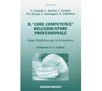 Il «core competence» dell'educatore professionale. Linee d'indirizzo per la form