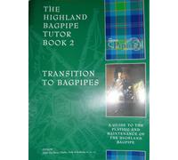 Il Cornamusa Scozzese Tutor Libro 2 National Piping Centre Transition To