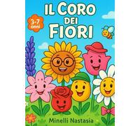 Il Coro dei Fiori