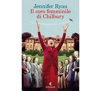 Il coro femminile di Chilbury