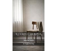 Il corpo che resta: poesie sulla fragilità, la diversità e la voce