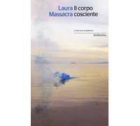 Il corpo cosciente