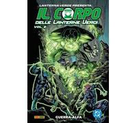 Il corpo delle lanterne verdi. Vol. 2: Guerra alfa