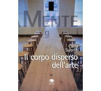 Il corpo disperso dell'arte - [Lithos]