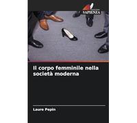 Il corpo femminile nella società moderna
