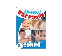 Il corpo. I modelli Raffaello