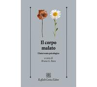 Il corpo malato. L'intervento psicologico