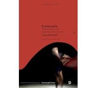 Il corpo parla. Performance ed espressività corporea