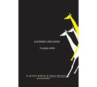 Il corpo rotto