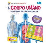 Il corpo umano. Con Gioco