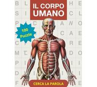 Il Corpo Umano Puzzle: cerca la parola 100 puzzle word search