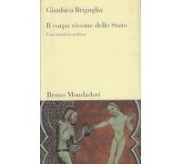Il corpo vivente dello Stato. Una metafora politica