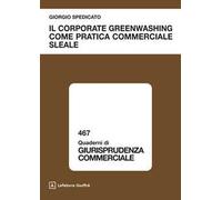 Il corporate greenwashing come pratica commerciale sleale