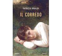 Il corredo - Rinaldi Patrizia