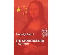 Il corriere. The stone runner