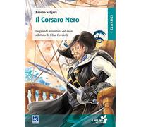 Il Corsaro Nero. Con Fascicolo