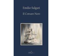 Il Corsaro Nero: Edizione Integrale