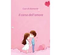 Il corso dell'amore