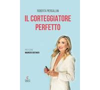 Il corteggiatore perfetto