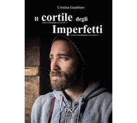 Il cortile degli imperfetti