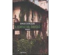 Il cortile del diavolo