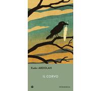 Il corvo - Abdolah Kader