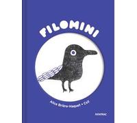 Il corvo di Epitteto. Filomini. Ediz. a colori