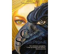 IL CORVO E LO SCORPIONE